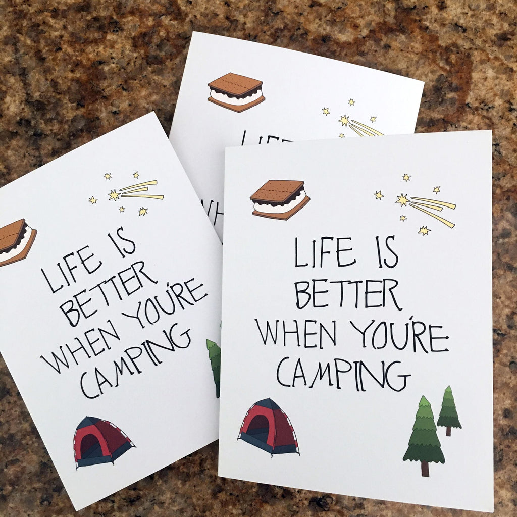 Life Is Better When You're Camping Greeting Card